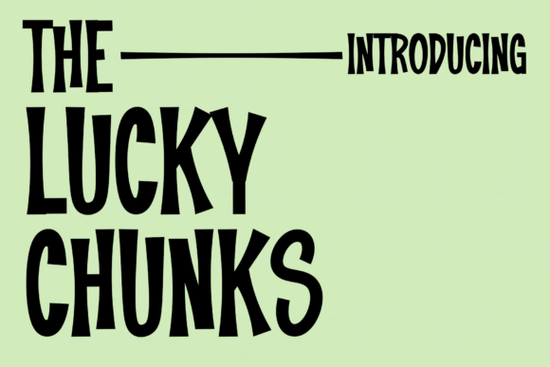 The Lucky Chunks Font